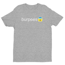 Load image into Gallery viewer, Burpees Short Sleeve Fitted T-shirt