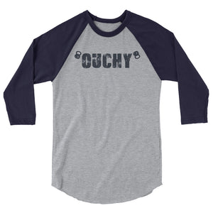 "OUCHY" 3/4 sleeve raglan shirt