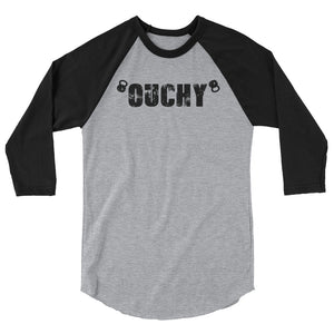 "OUCHY" 3/4 sleeve raglan shirt